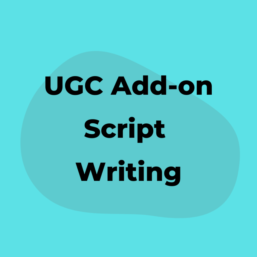 UGC Script Writing Add-on