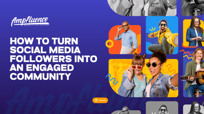 How to Turn Social Media Followers into an Engaged Community ...